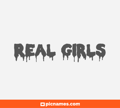 Real Girls